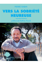 Vers la sobriete heureuse - nouvelle edition