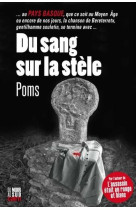 Du sang sur la stele