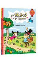 Les heros de 1ere primaire - les heros de 1re primaire - niveau 2 - sauvons paques !