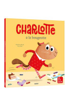 Charlotte la marmotte a la bougeotte