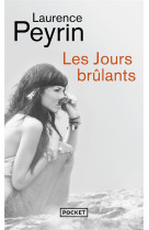 Les jours brulants