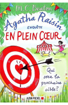 Agatha raisin enquete - t34 - agatha raisin enquete 34 - en plein coeur