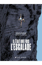 Il etait une fois l'escalade