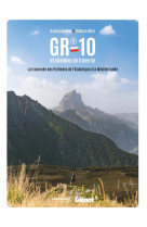 Gr®10, la traversée des pyrénées