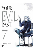 Your evil past t07