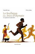 Le feuilleton des jeux d'olympie