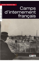 Petite histoire des camps d internement francais