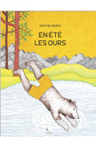 En été les ours