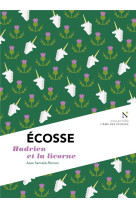 écosse - hadrien et la licorne