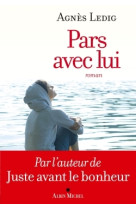 Pars avec lui