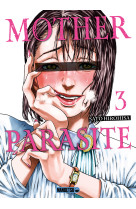 Mother parasite t03