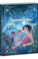 Les chevaliers de l'étrange - tome 1