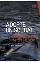 Adopte un soldat !