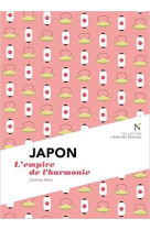 Japon - l'empire de l'harmonie