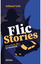 Flic stories