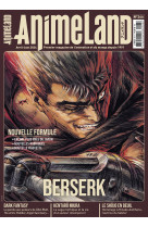 Animeland 246 berserk et la dark fantasy