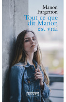 Tout ce que dit manon est vrai