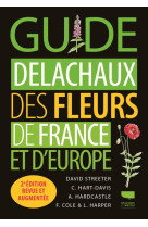 Guide delachaux des fleurs de france et d'europe