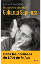 Vies, morts et renaissances de goliarda sapienza