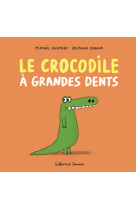 Le crocodile à grandes dents