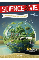 Cahier de vacances sciences et vie 2024