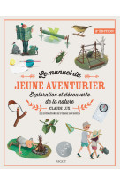 Le manuel du jeune aventurier, 2e éd.