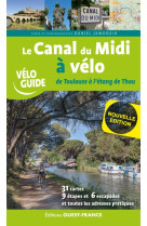 Le canal du midi à vélo - de toulouse à l'étang de thau