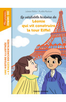 La véritable histoire de léonie qui vit construire  la tour eiffel