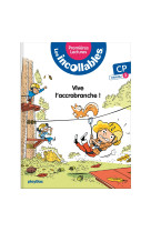 Les incollables - premières lectures - tome 5 - vive l'accrobranche ! - niv.3