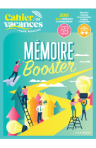 Cahier de vacances - mémoire booster