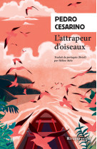 L'attrapeur d'oiseaux