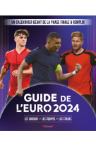 Guide de l'euro 2024