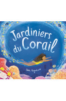 Jardiniers du corail