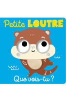 Que vois-tu, petite loutre ?