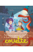 Histoires de princesses et chevaliers à lire caché sous la couette