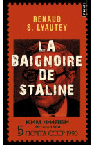 La baignoire de staline