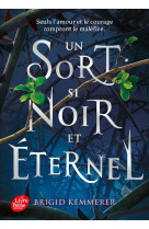 Un sort si noir et éternel - cursebreaker - tome 1