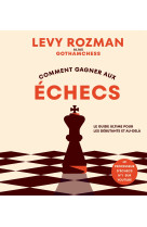 Comment gagner aux échecs