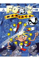 Les footmaniacs - tome 22