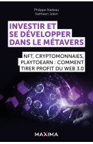 Investir et se développer dans le métavers