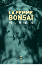 La femme bonsaï