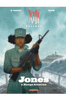 Xiii trilogy : jones - tome 2 - rouge alcatraz