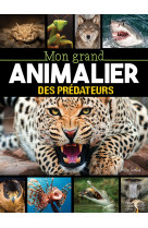 Mon grand animalier des prédateurs