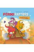 Les férociraptors - tome 2 paniquosaure