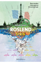 Roslend, spria - tome 3