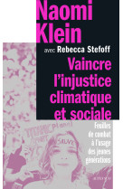 Vaincre l'injustice climatique et sociale