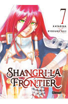 Shangri-la frontier - tome 07