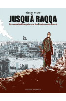 Jusqu'à raqqa