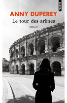 Le tour des arènes