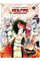 Hellfire messenger - tome 8